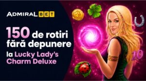 AdmiralBet bonus fără depunere 2026: 150 rotiri gratuite la Lucky Lady’s Charm Deluxe