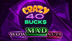 Crazy 40 Bucks Demo Slot