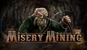 Misery Mining Demo Slot