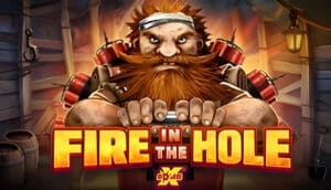 Fire in the Hole Demo Slot