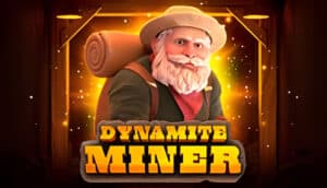 Dynamite Miner Demo Slot