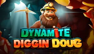 Dynamite Diggin Doug Demo Slot