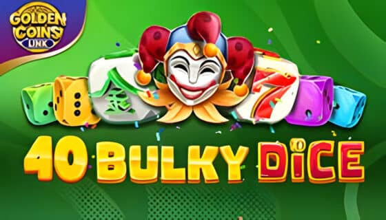 40 Bulky Dice Golden Coins Link joc demo gratis